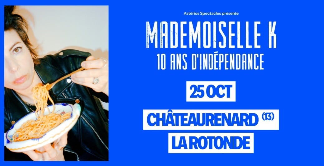 Mademoiselle K