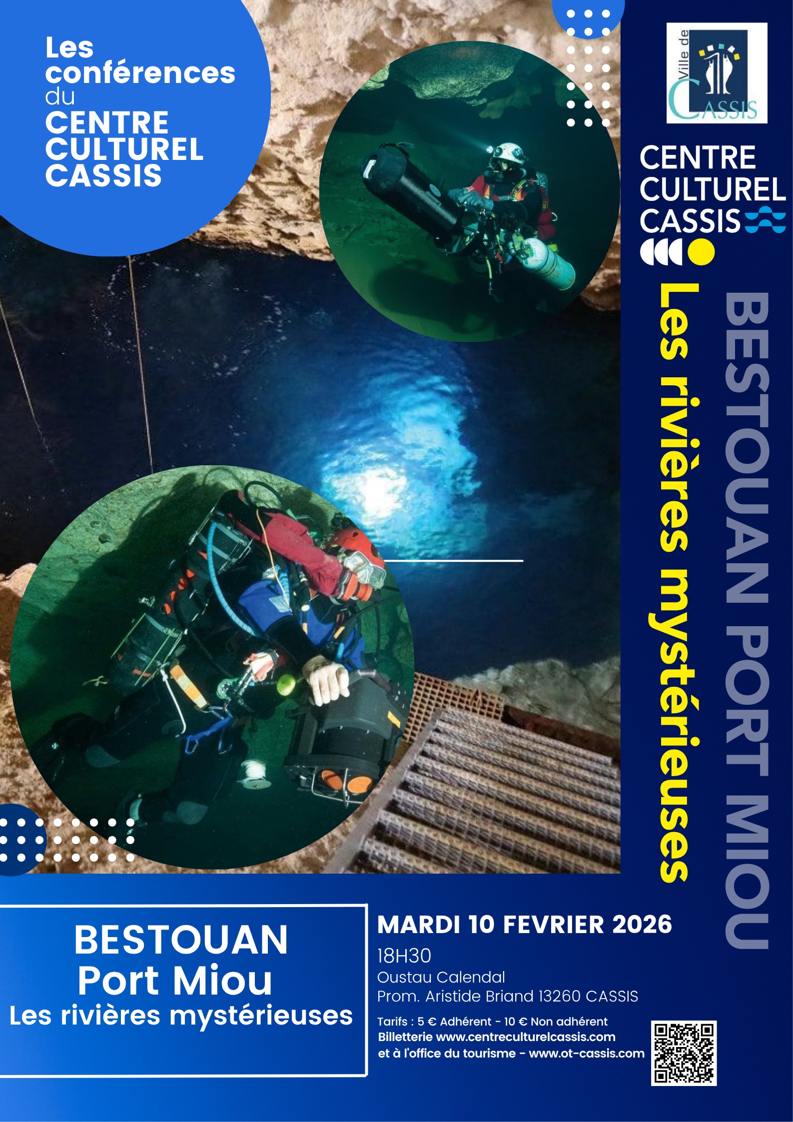 Les confrences du Centre Culturel Cassis - BESTOUAN PORT-MIOU : Les rivires mystrieuses