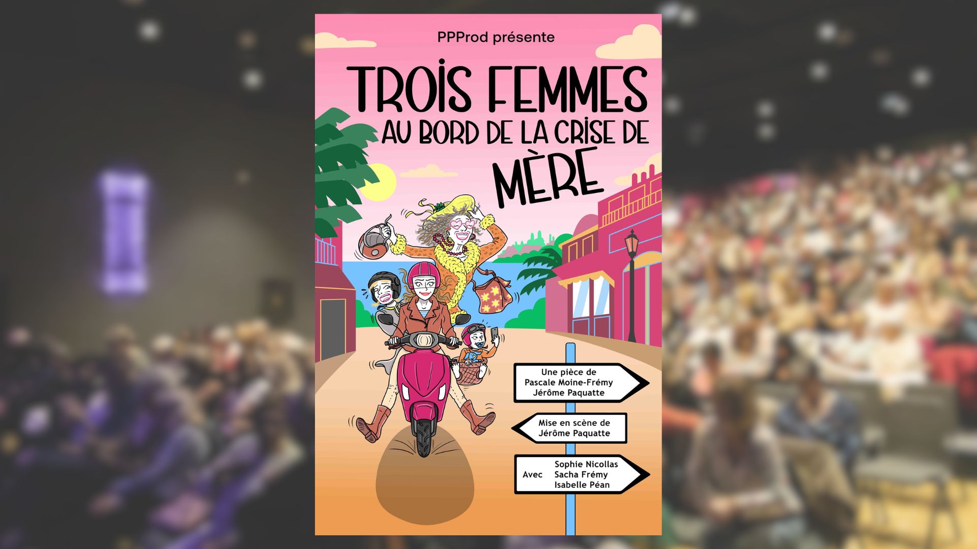 Thtre : Trois femmes au bord de la crise de mre