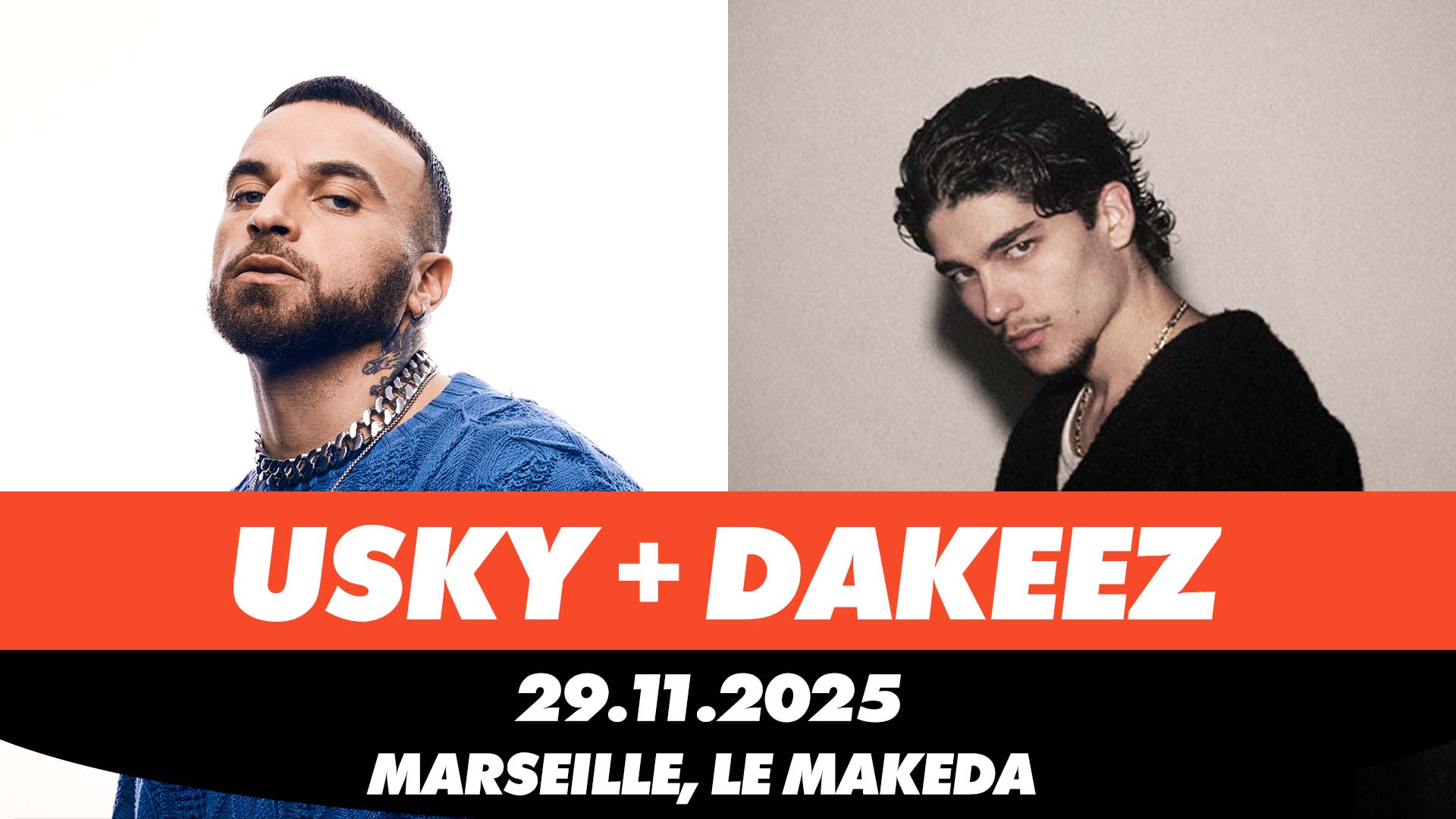 Usky + Dakeez
