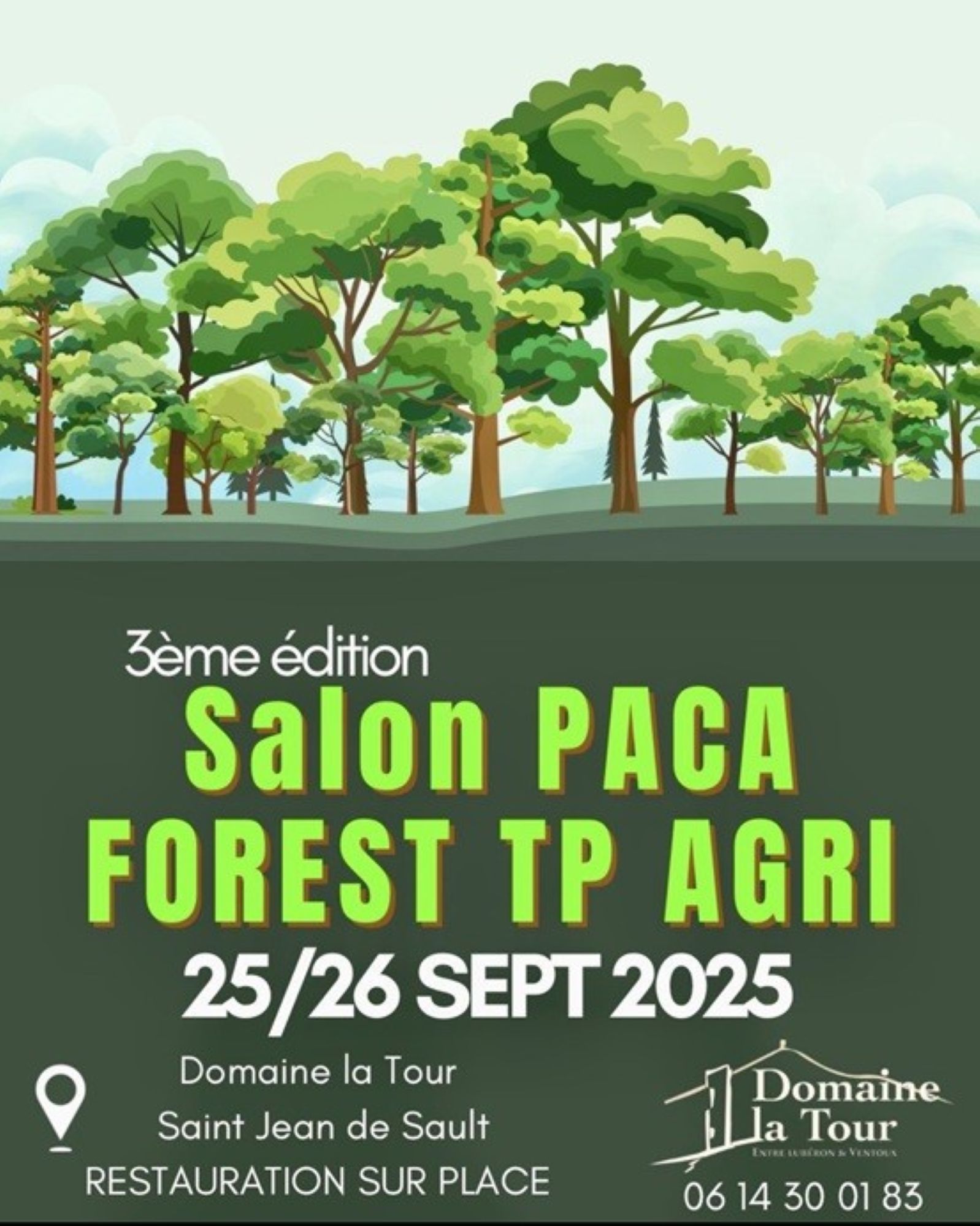 Salon PACA Forest TP Agri au Domaine de la Tour