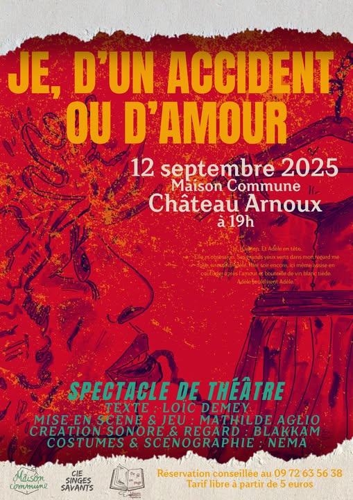 Spectacle de thtre  Je, dun accident ou damour 