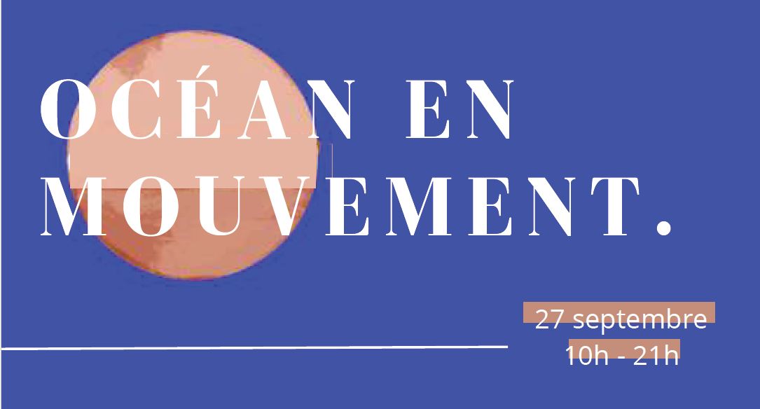 Ocan en mouvement