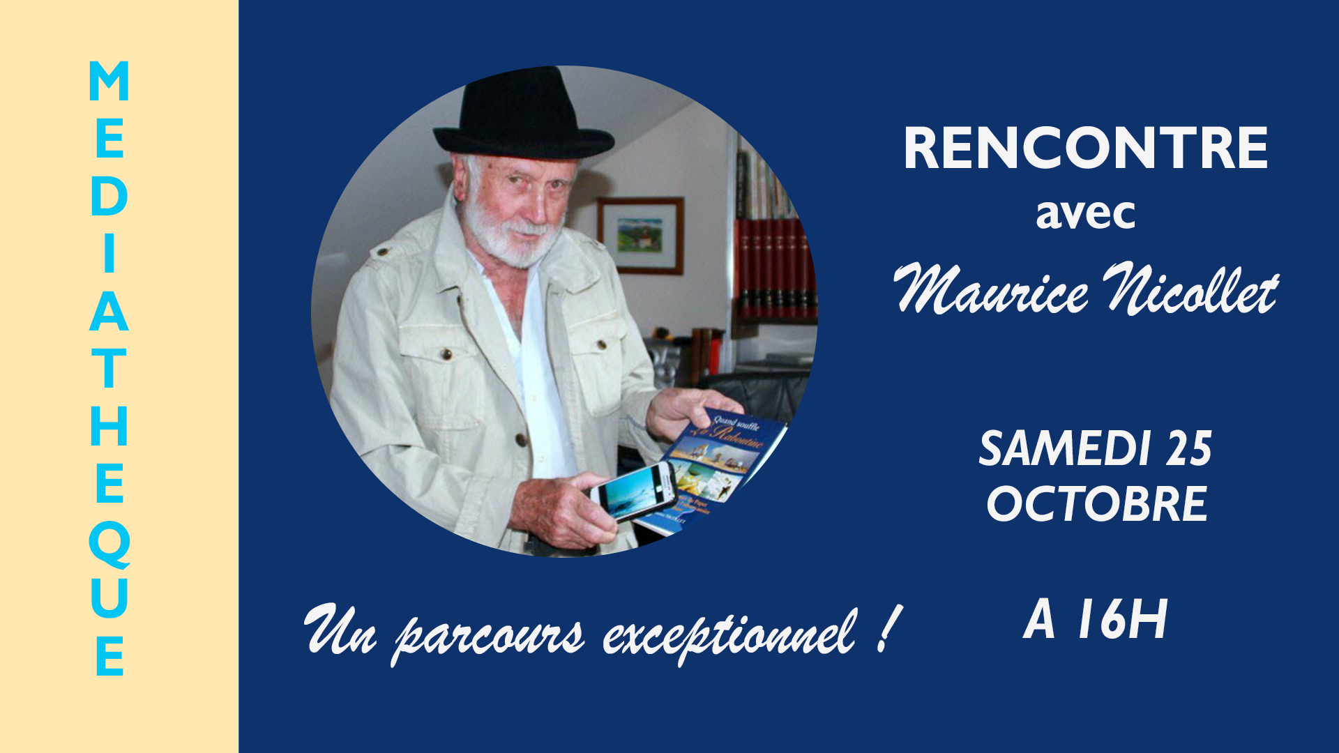 Rencontre avec Maurice Nicollet : 