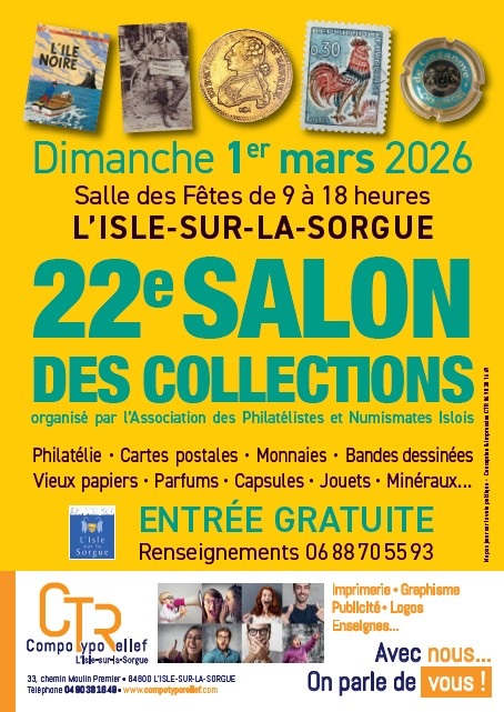 22 me SALON DES COLLECTIONS 1er Mars 2026 Isle sur la Sorgue