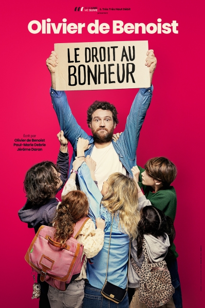 Festival Rires en Automne -Olivier de Benoist - Le Droit au Bonheur