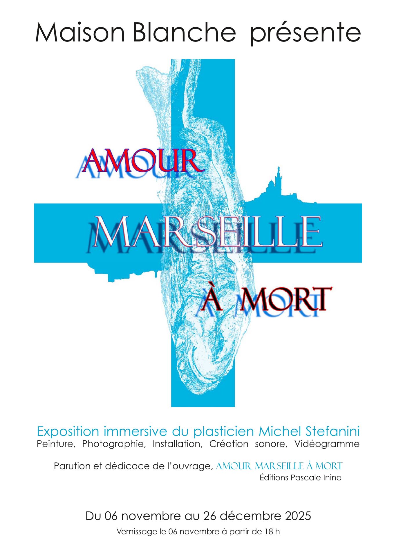 Exposition Amour Marseille  mort
