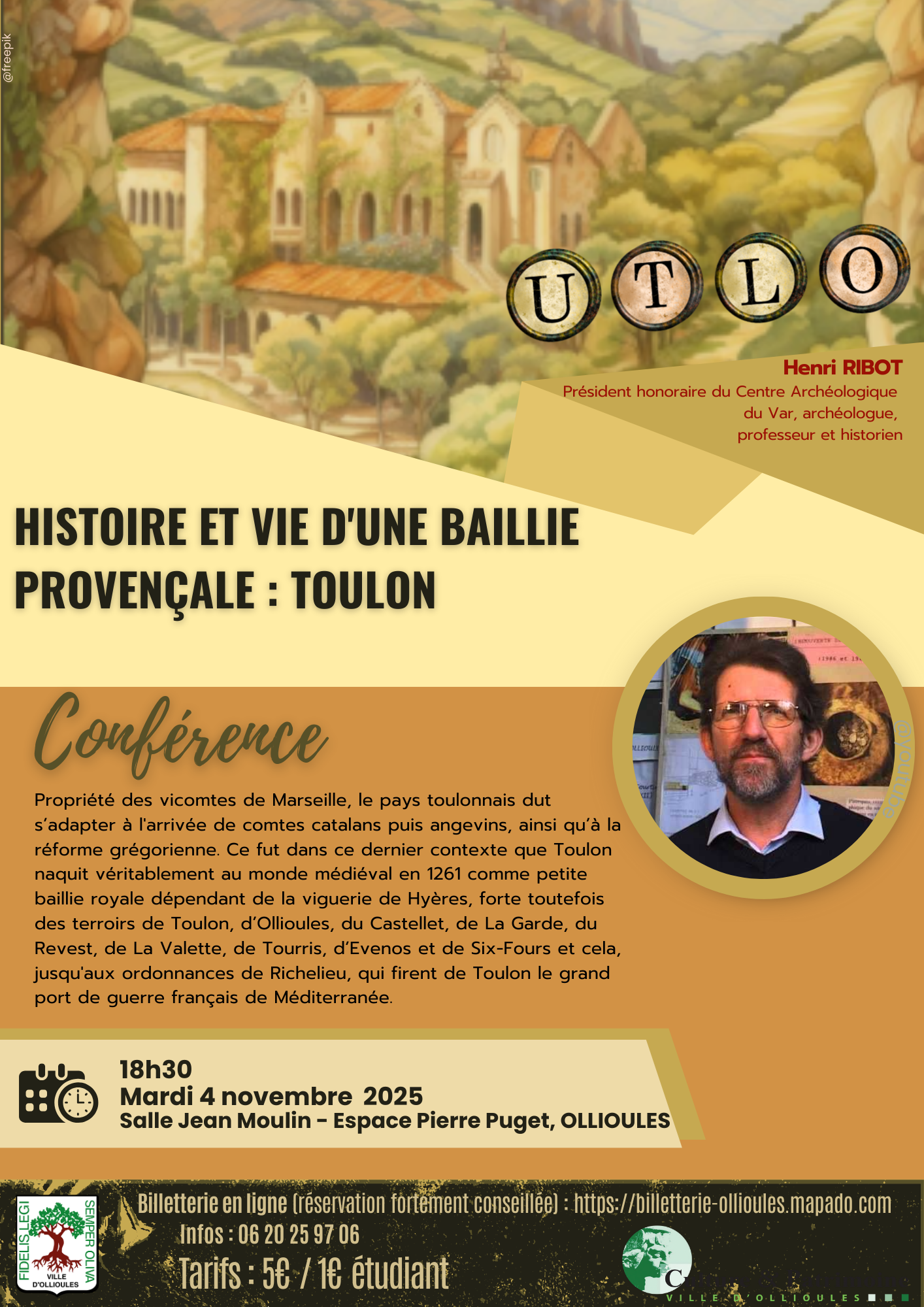 UTLO - Confrence : Histoire et vie d'une baillie provenale : Toulon