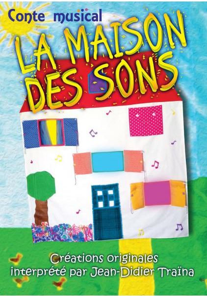 La maison des sons version crche