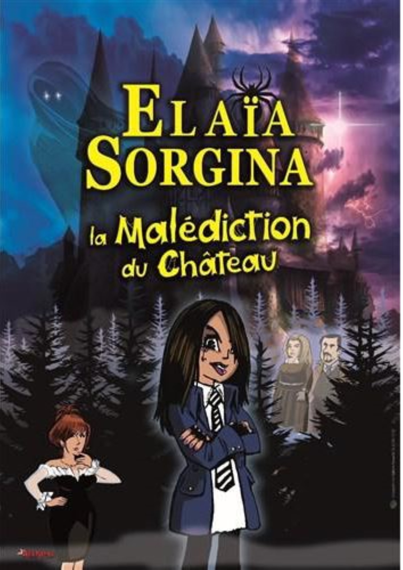 Elaia Sorgina et la maldiction du chteau