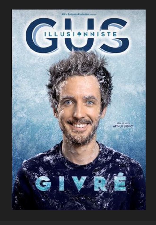 Gus l'illusionniste : givr !