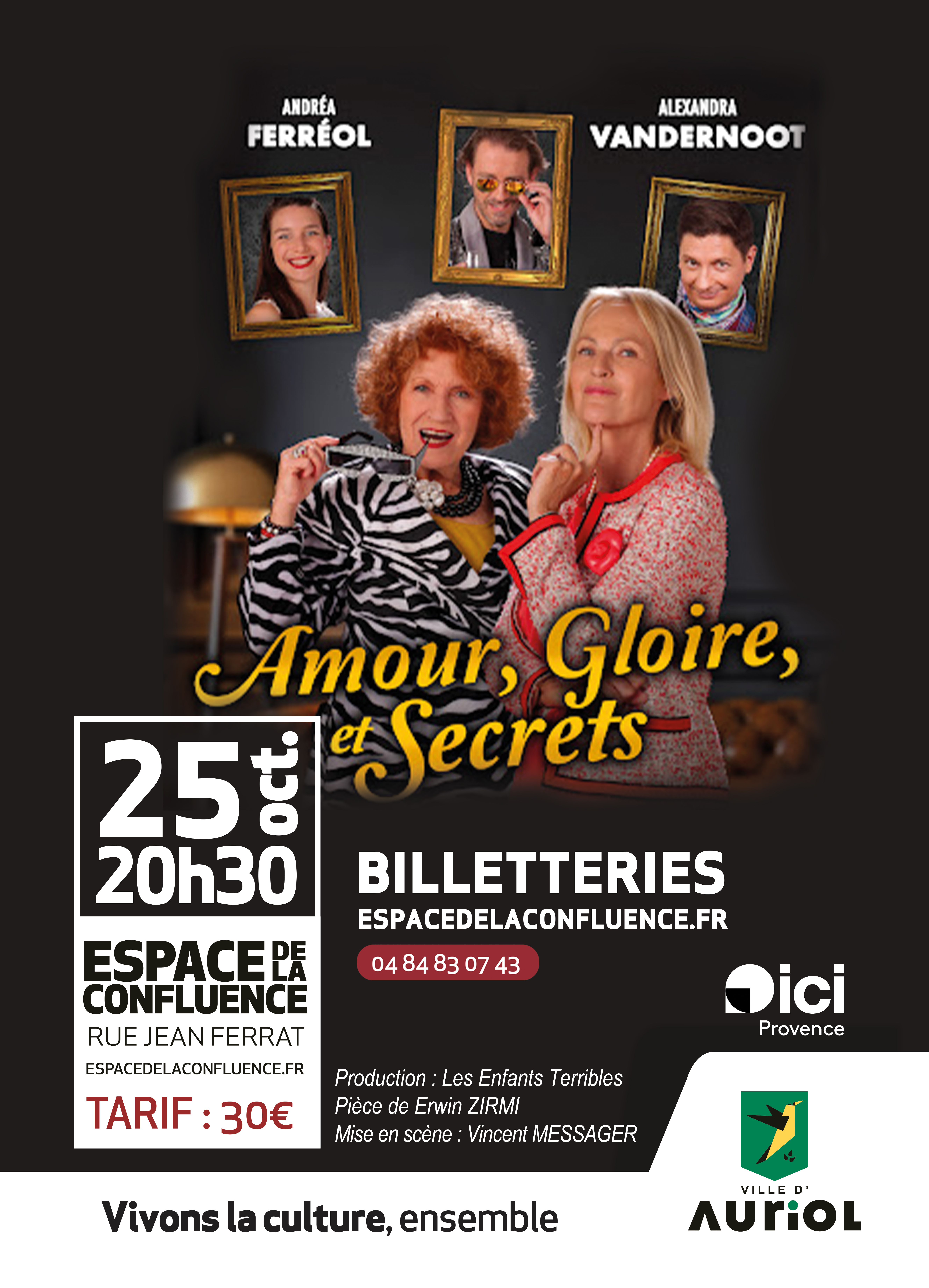 Spectacle : Amour, gloire et secrets