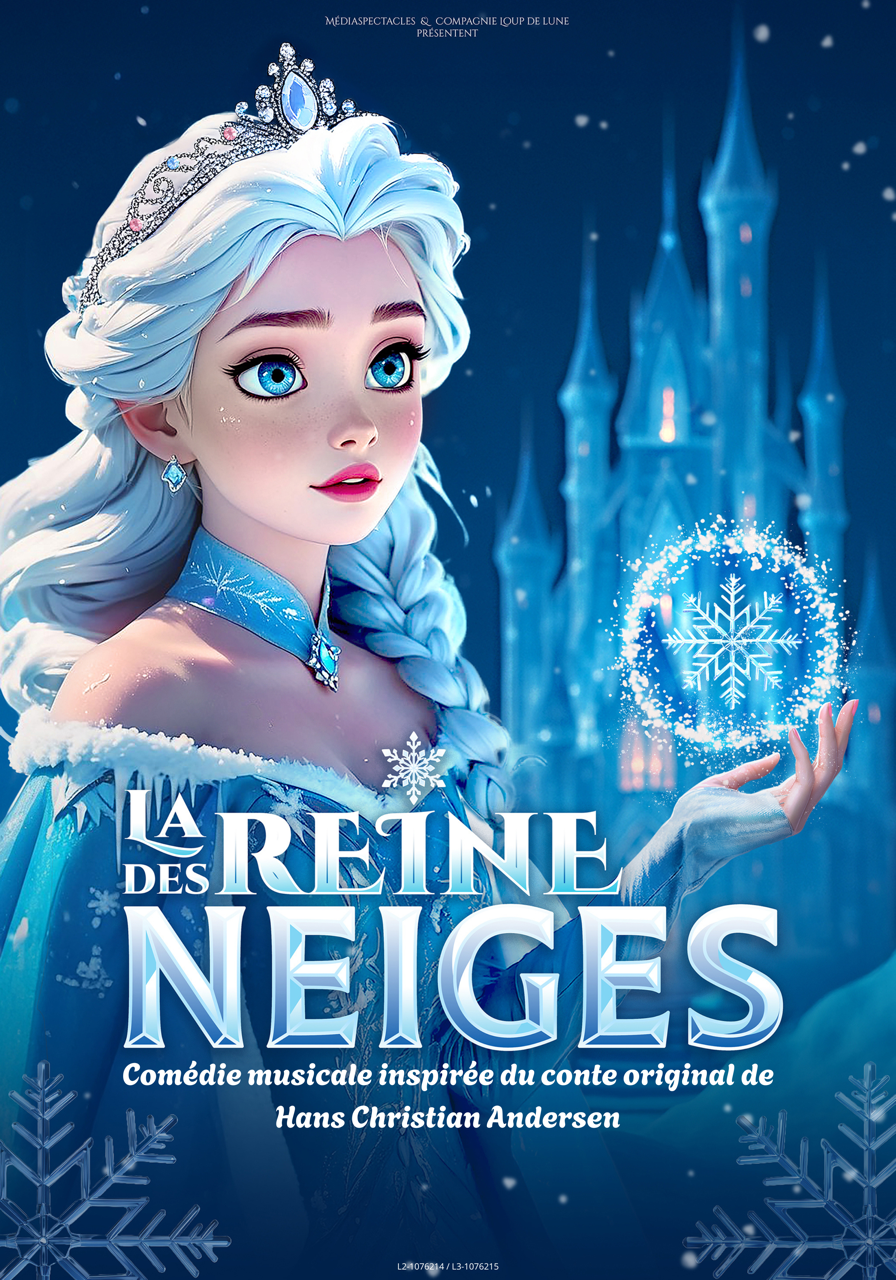 La Reine des Neiges - Le Musical