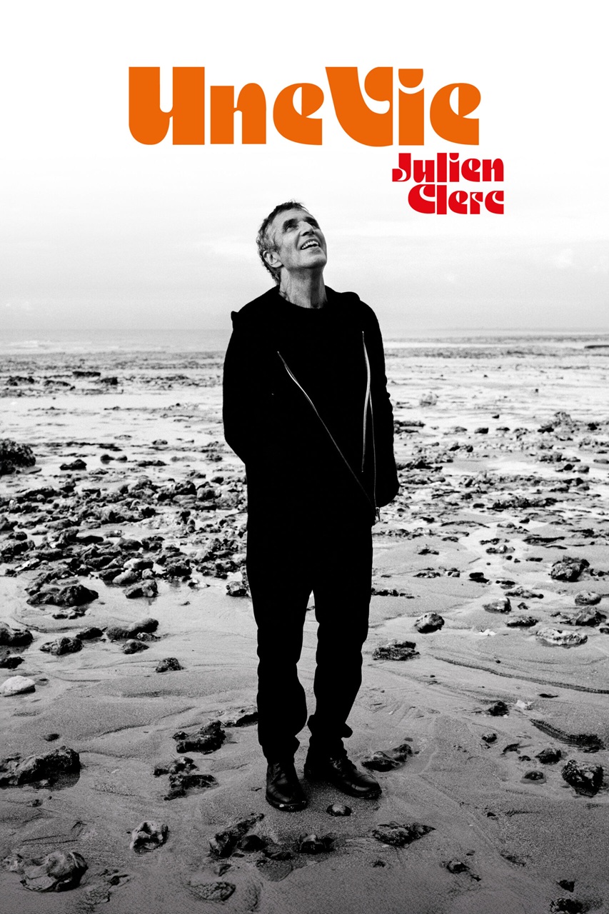 Julien Clerc � Une vie