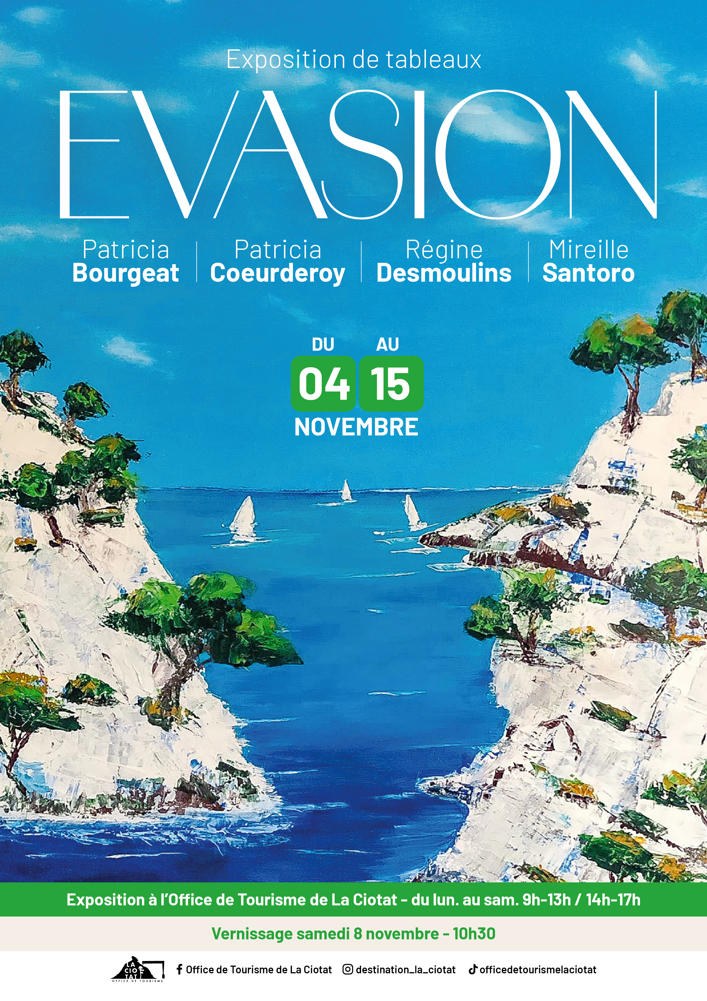 Exposition de peintures Evasion  l'Office de Tourisme de La Ciotat