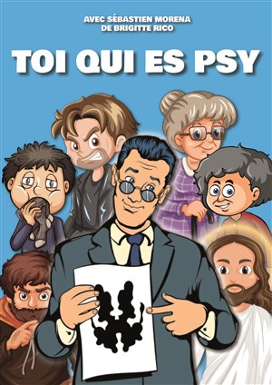 Toi qui es psy