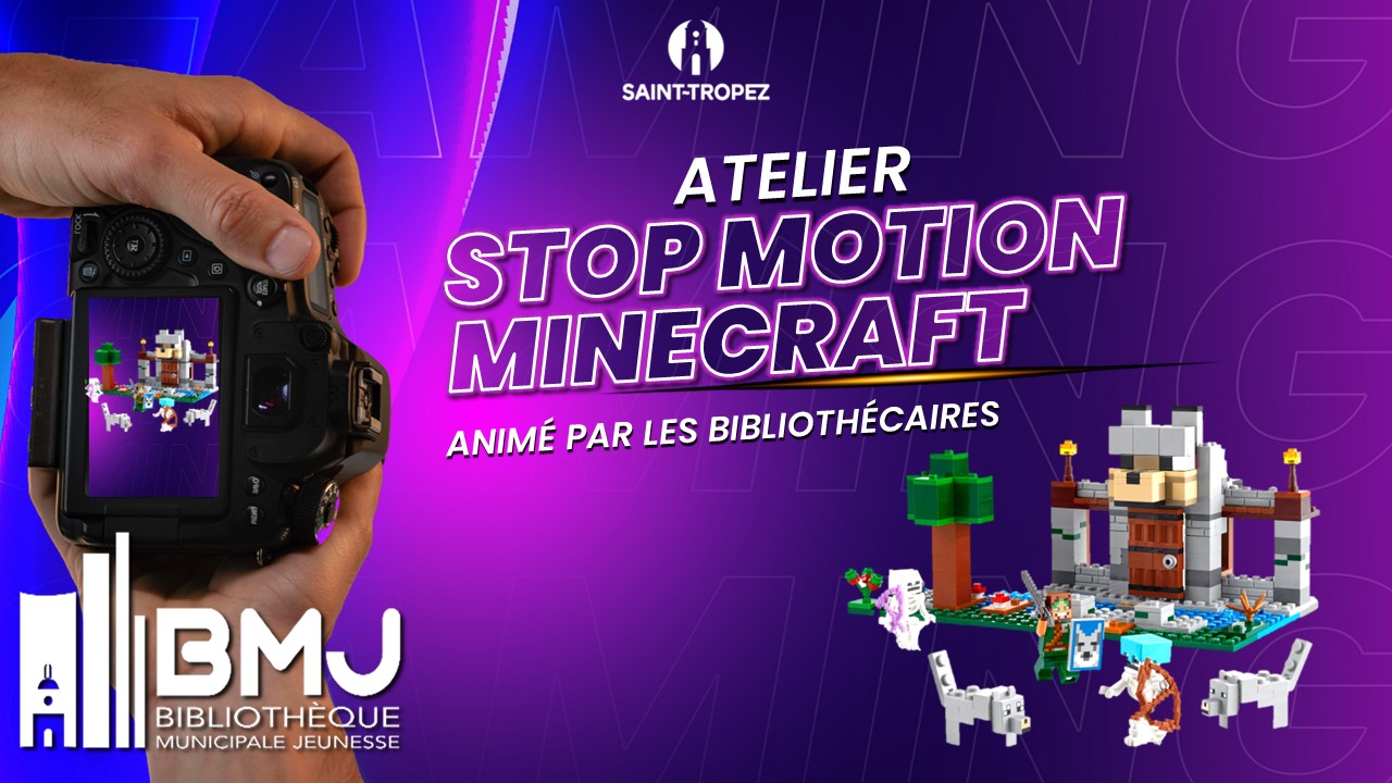 Exposition Culture Geek  Atelier Stop Motion Minecraft