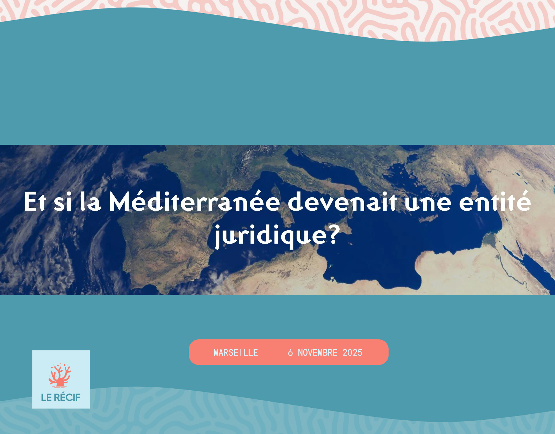 Et si la Mditerrane devenait une entit juridique pour mieux la protger?