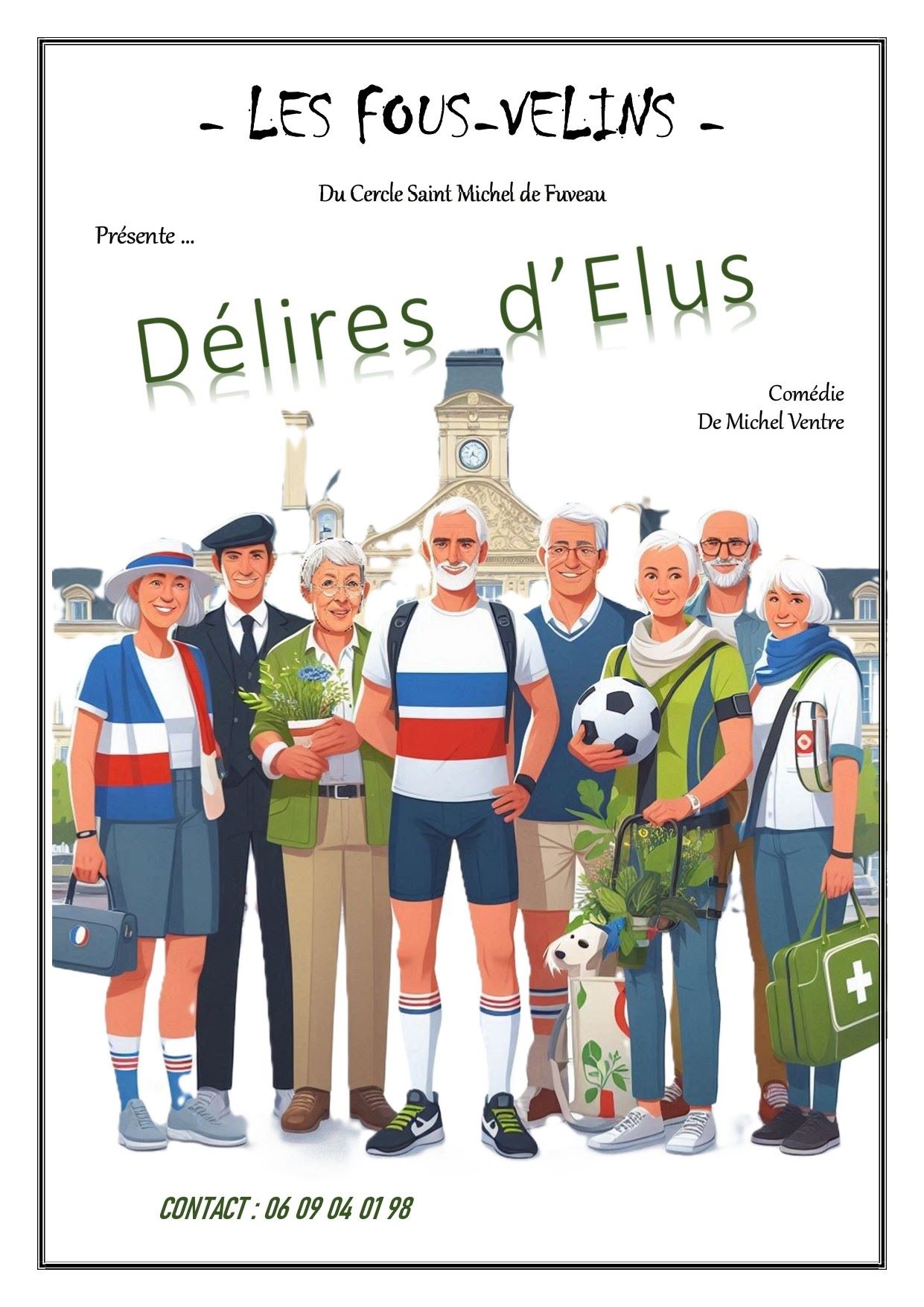Thtre - Cie Les Fous-velins : Dlires dlus .