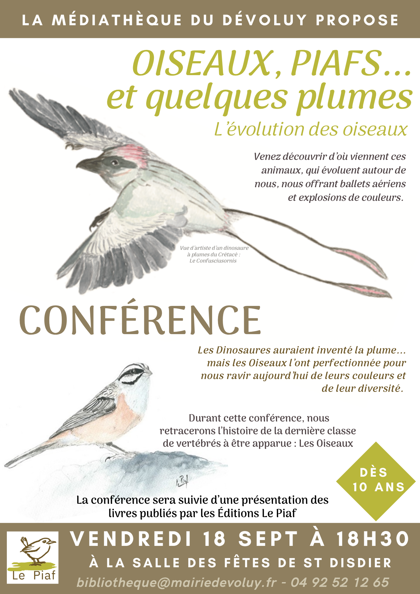 Conf�rence : Oiseaux, piafs et quelques plumes� L��volution des oiseaux