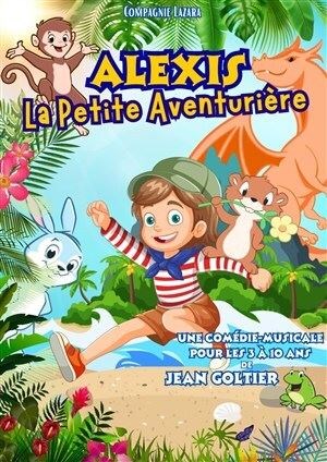 Alexis la petite aventurire