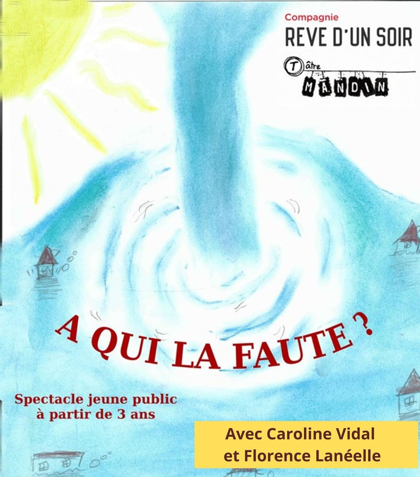 Spectacle tout public 