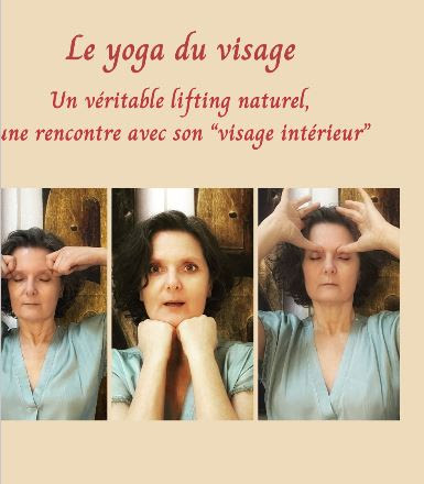 Yoga du visage : Repulper et tonifier la peau pour un visage lumineux