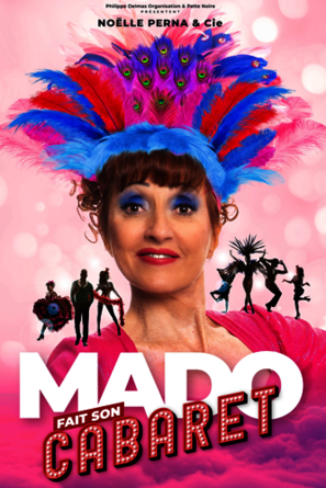 Spectacle Mado fait son cabaret