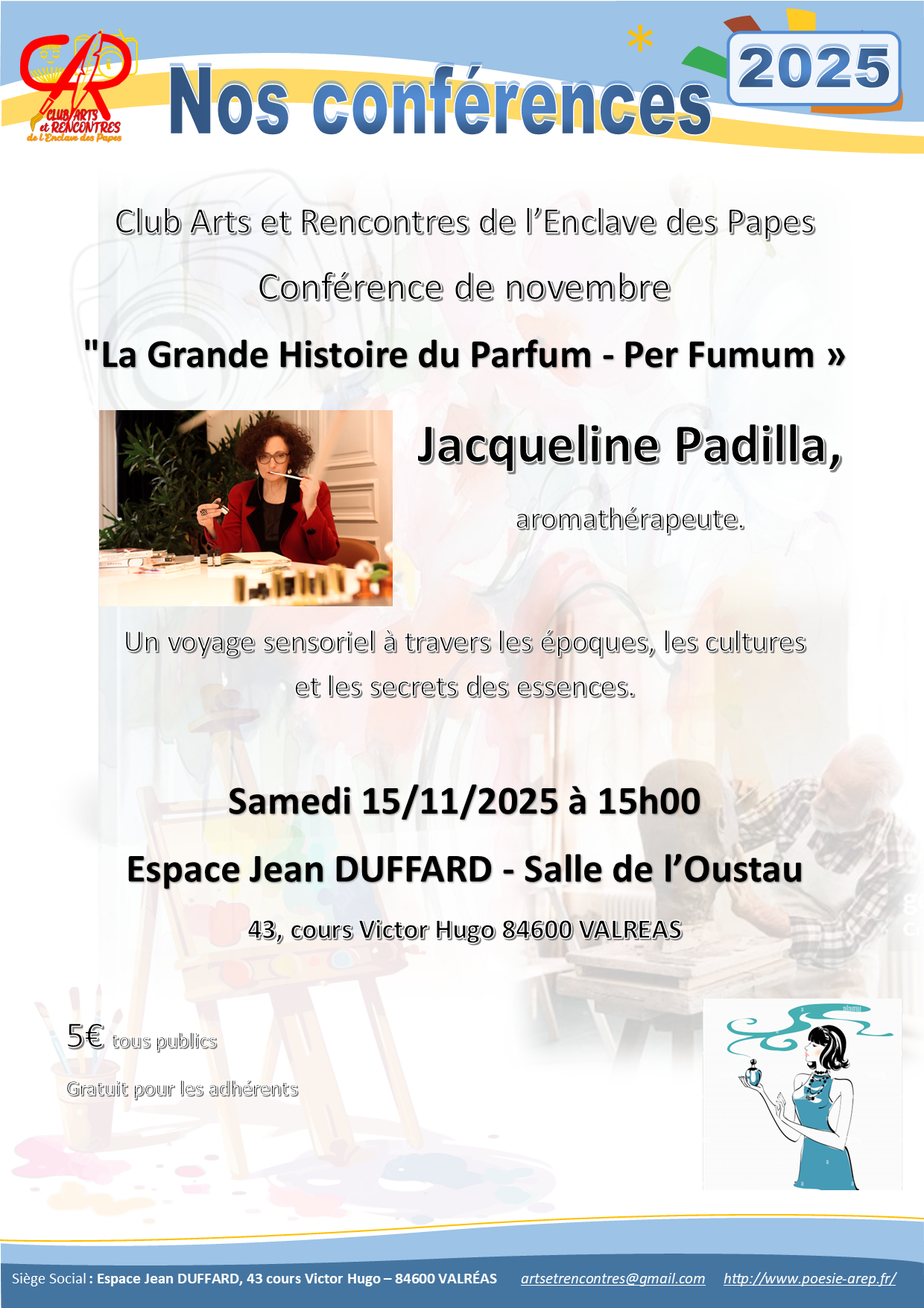 Confrence La Grande Histoire du Parfum  Per Fumum  Jaqueline PADILLA Aromathrapeute
