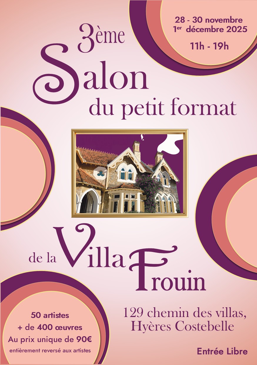 3me salon du petit format de la villa Frouin