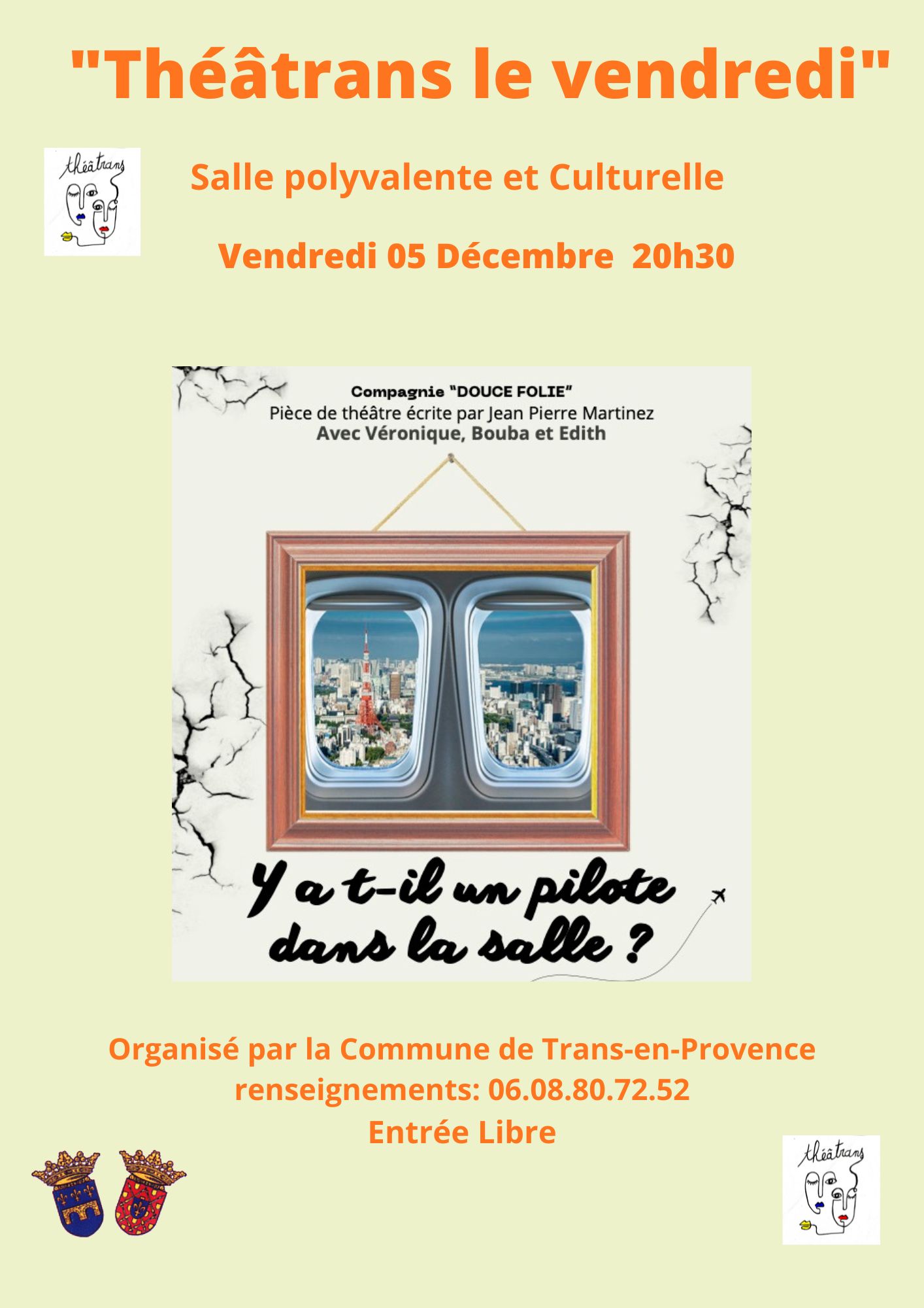 Thatrans le Vendredi - Y a t-il un pilote dans la salle