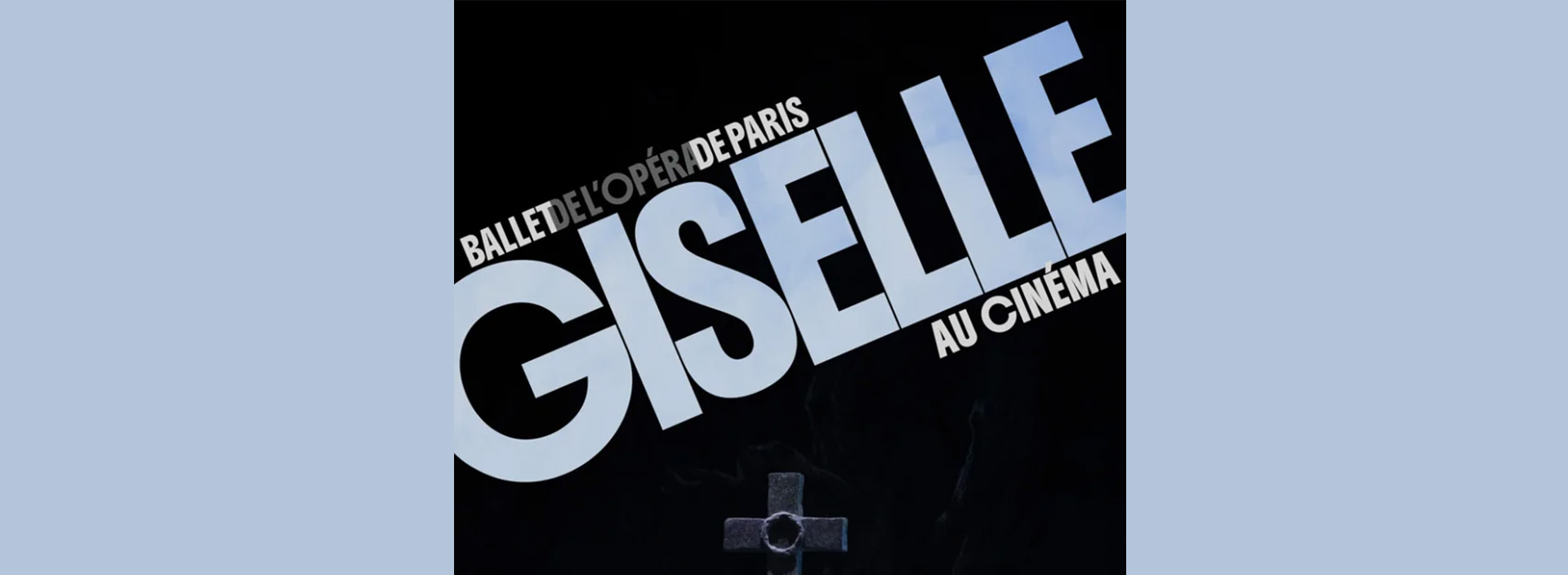 Ballet de l'Opra de Paris : Giselle