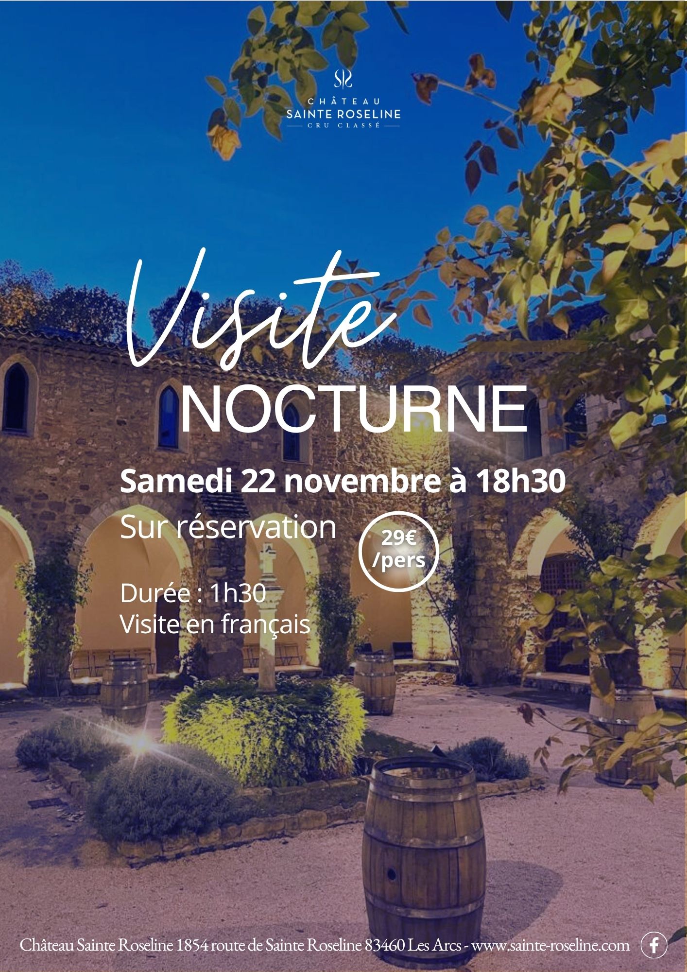 Chteau Sainte Roseline - Visite nocturne