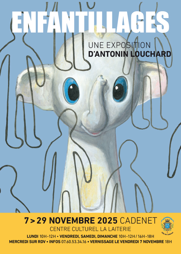 Exposition Enfantillages  Cadenet