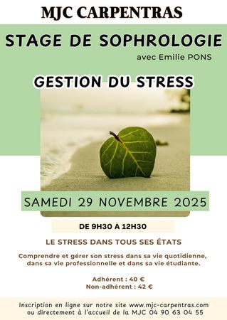 Sophrologie : gestion du stress  la MJC