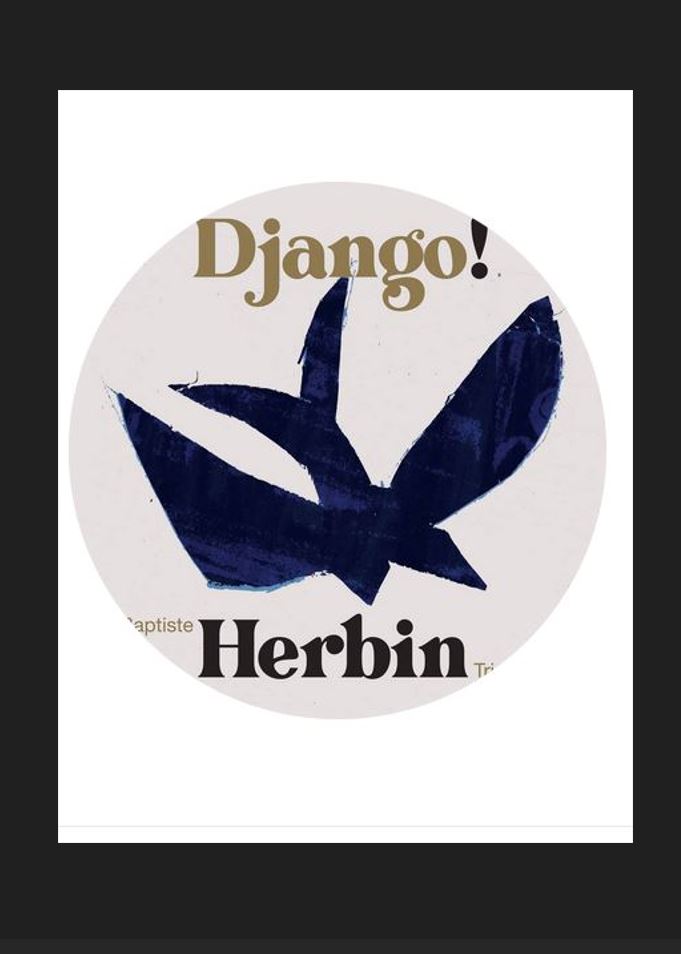 Django- Baptiste Herbin Trio