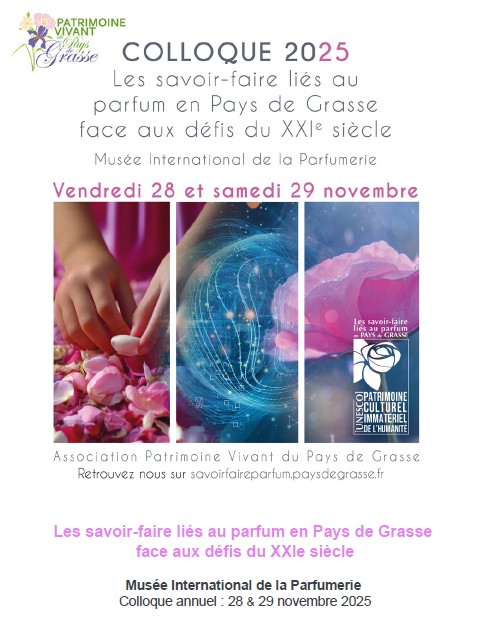 COLLOQUE 2025 - LES SAVOIR-FAIRE LIS AU PARFUM EN PAYS DE GRASSE
