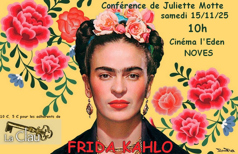 Frida Kahlo - Confrence de Juliette Motte