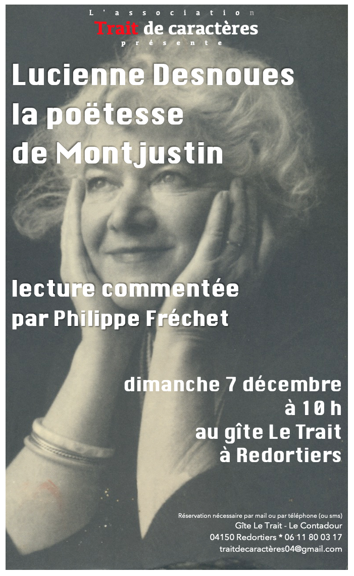 L'Association Trait de Caractres prsente  LUCIENNE DESNOUES la potesse de Montjustin