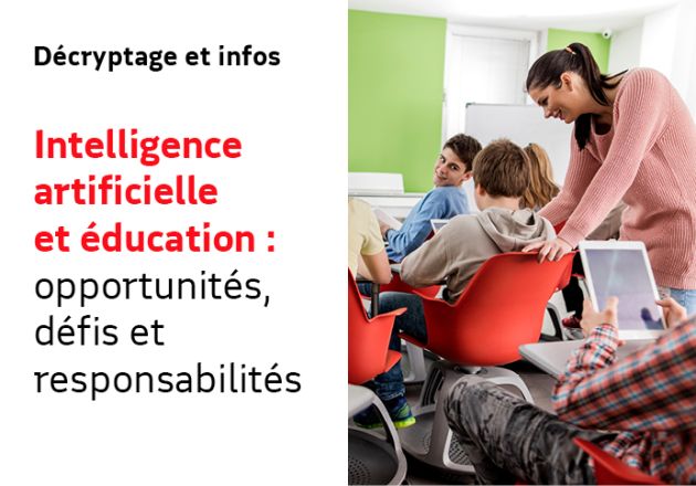 Intelligence artificielle et ducation : opportunits, dfis et responsabilits