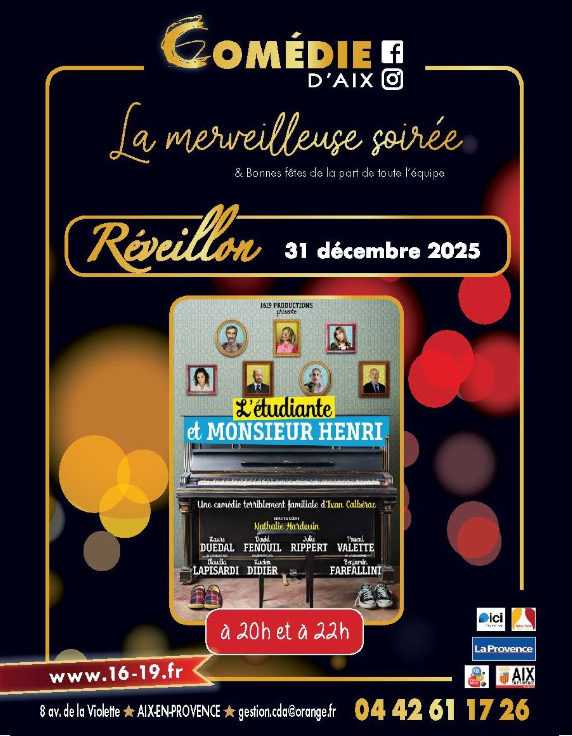 Spectacle Soire du Nouvel An - L'tudiante et Monsieur Henri -