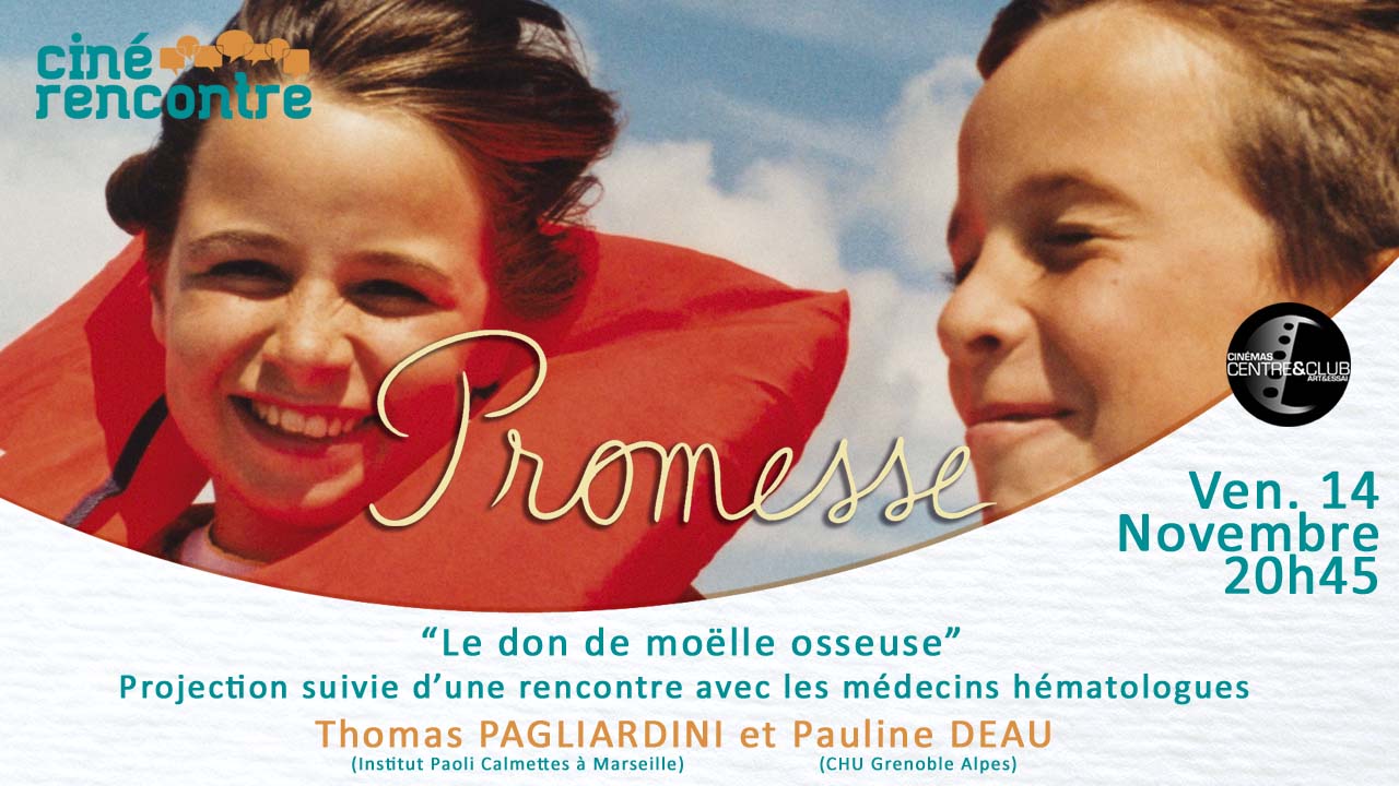Cin rencontre : Promesse et dbat sur le Don de molle osseuse