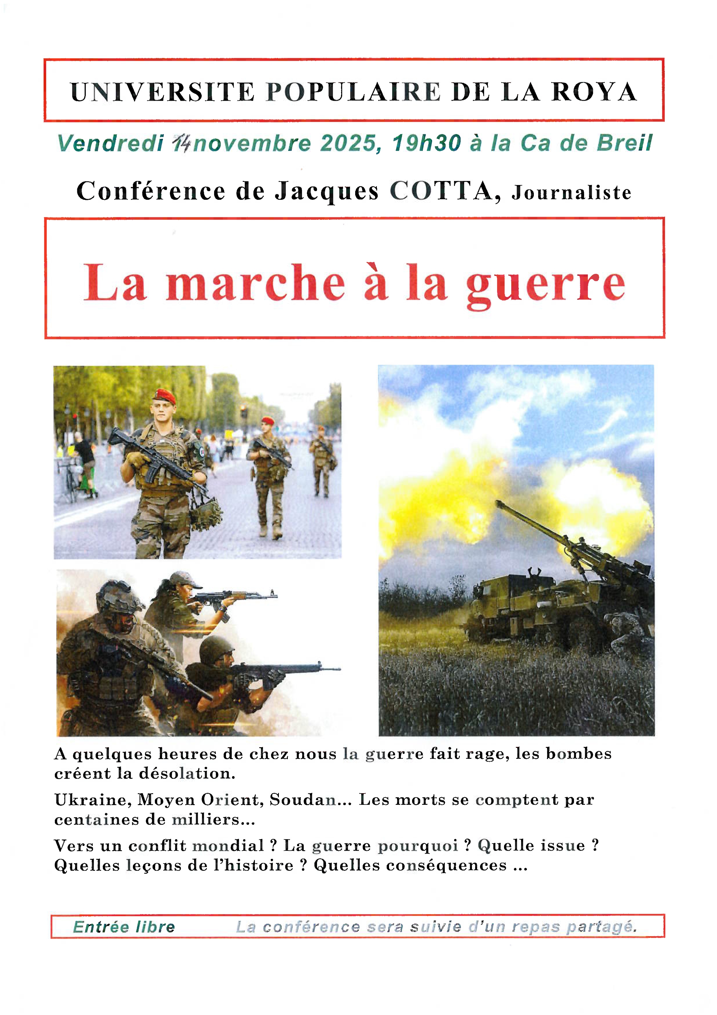 Universit populaire : La marche  la guerre