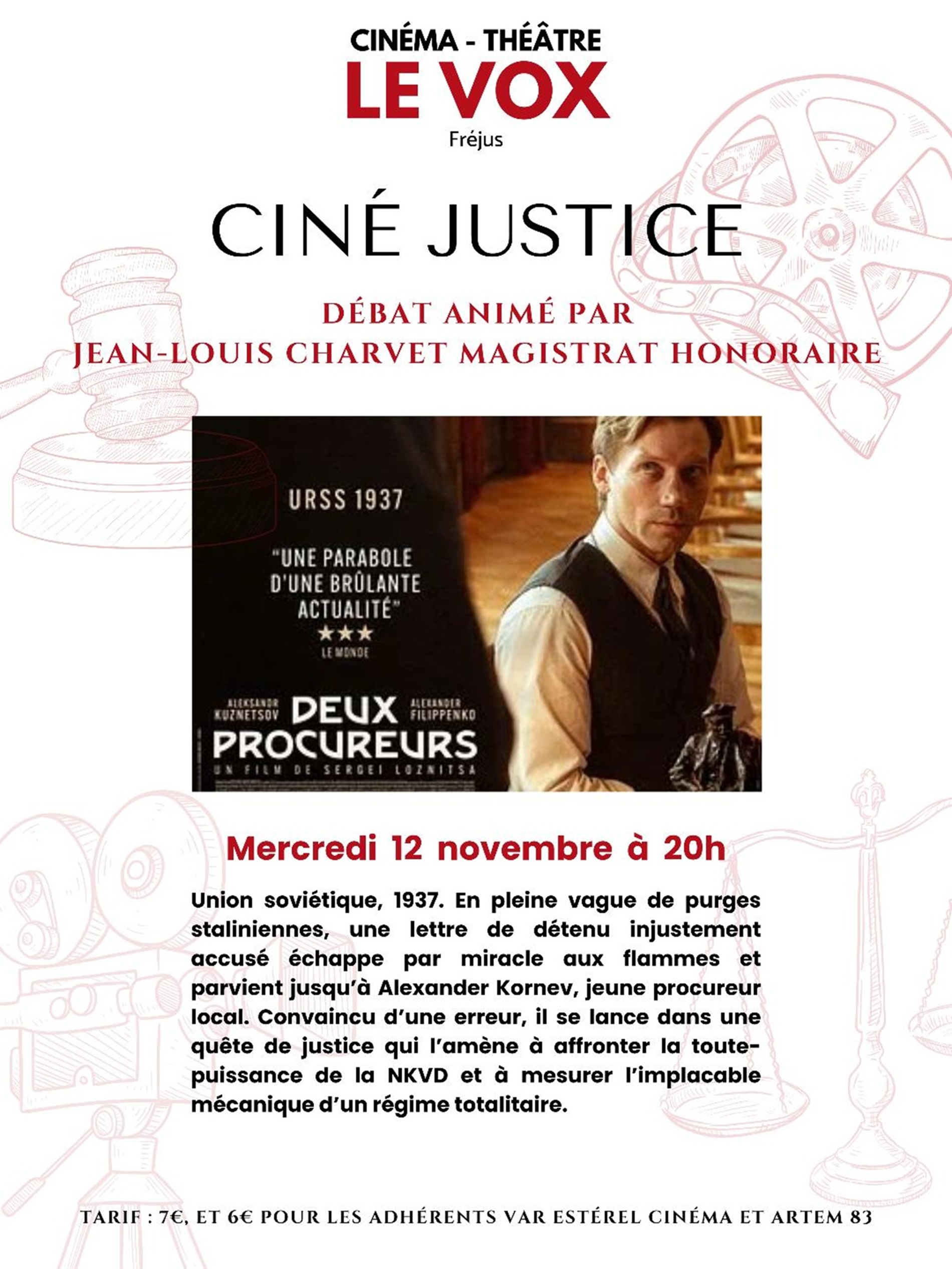 CINE JUSTICE AU CINEMA LE VOX