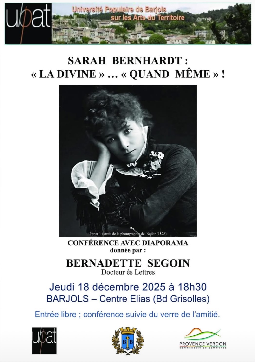 Confrence : Sarah Bernhardt, la divine quand mme