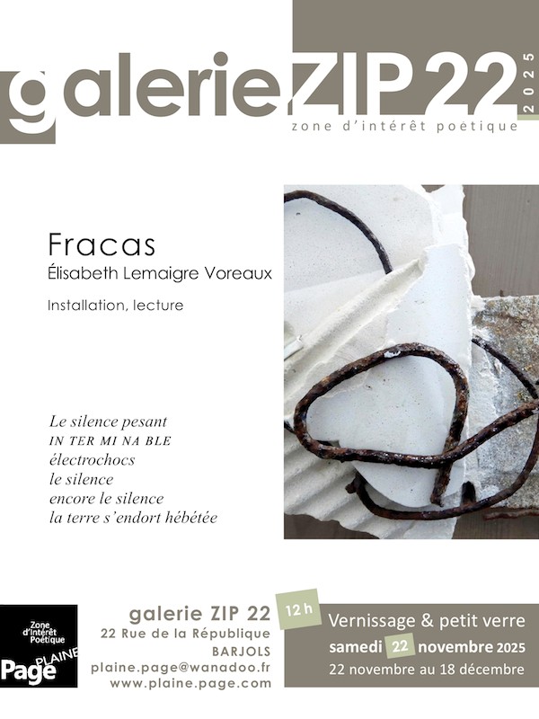 Exposition : fracas - installations, lecture