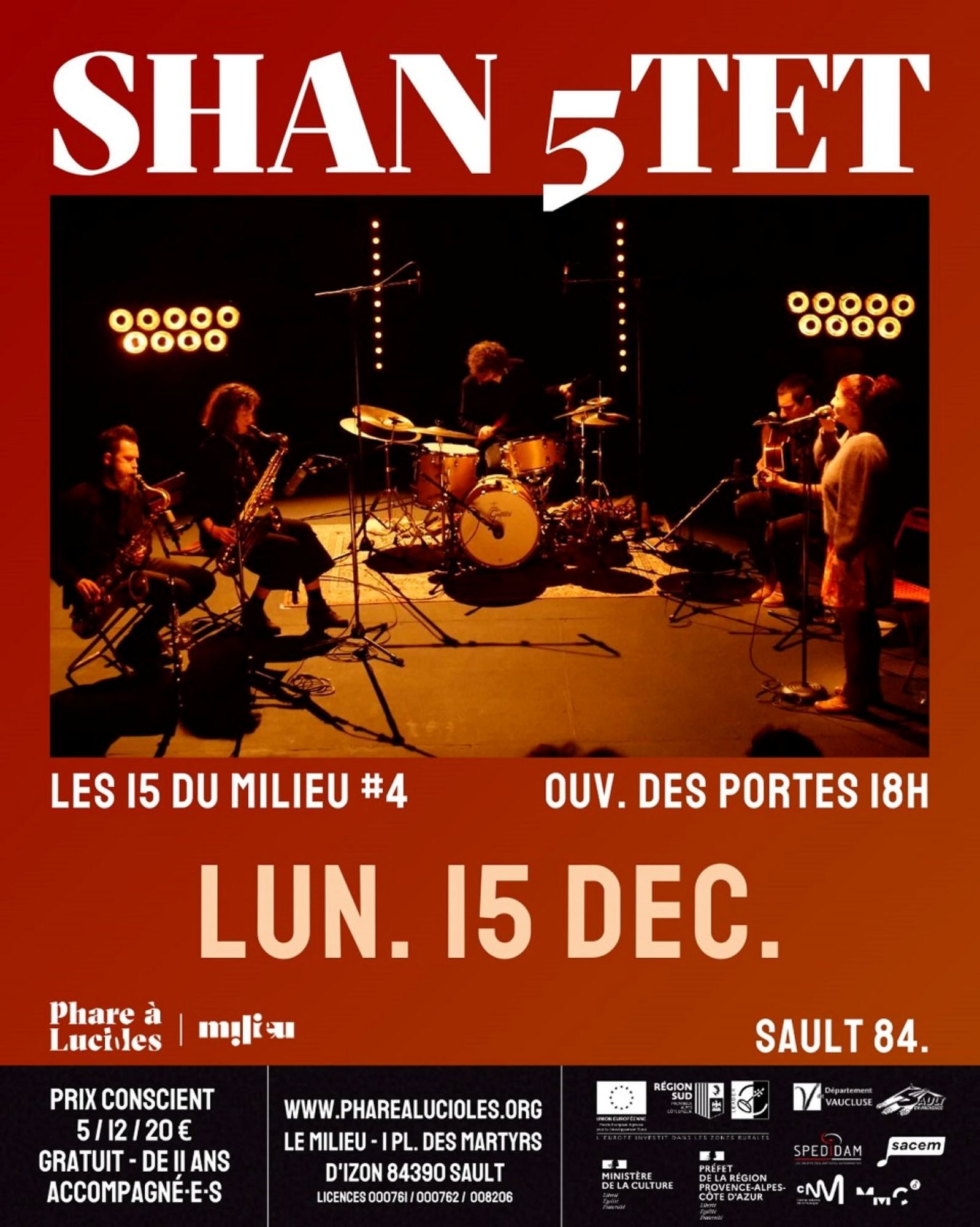 Les spectacles vivants au Milieu : Chan 5tet