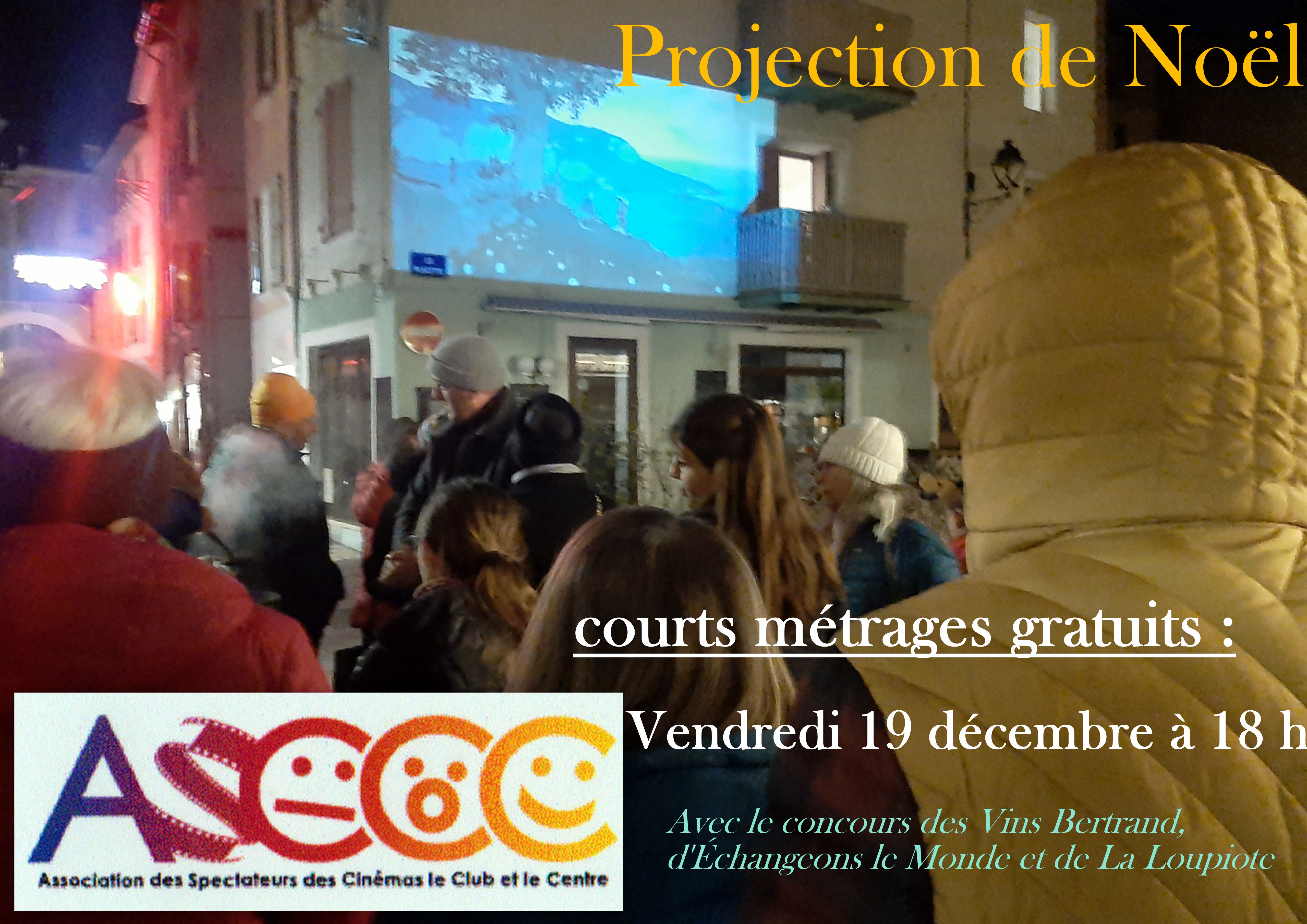 Projection de Nol offert par l'ASCCC
