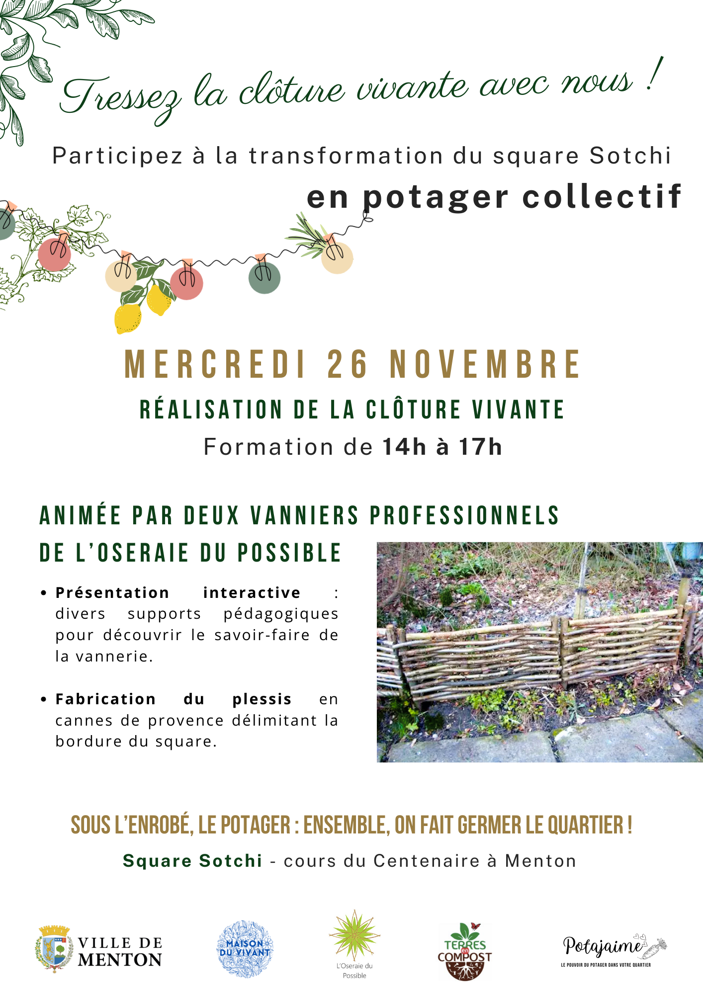 Atelier de ralisation d'un plessis en cannes de provence