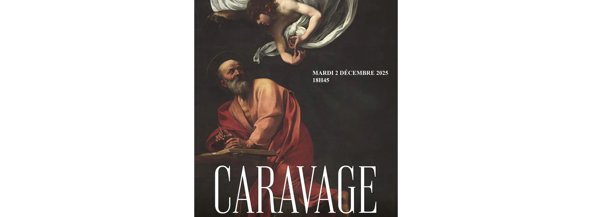 Expo sur grand-cran : Caravage